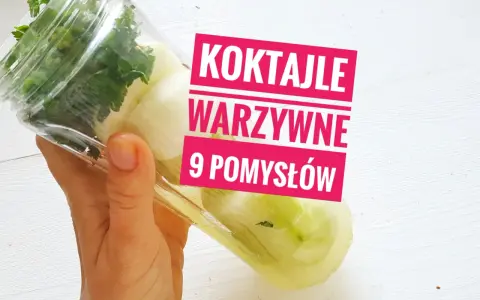 Proste koktajle warzywne: Jak zacząć i unikać błędów?