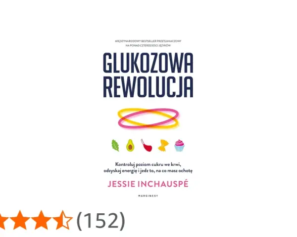 Okładka książki "Glukozowa Rewolucja" sugeruje, czy desery lepiej jeść przed głównym posiłkiem, by kontrolować cukier i odzyskać energię.