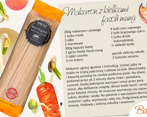 Makaron z kiełkami fasoli mung, czyli zdrowa alternatywa dla tradycyjnych dań. Opakowanie makaronu ryżowego Bio Organic.